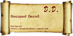 Doszpod Dezső névjegykártya