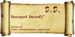 Doszpod Dezső névjegykártya